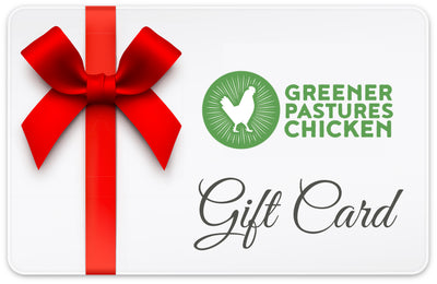 Greener Pastures Chicken Gift Card
